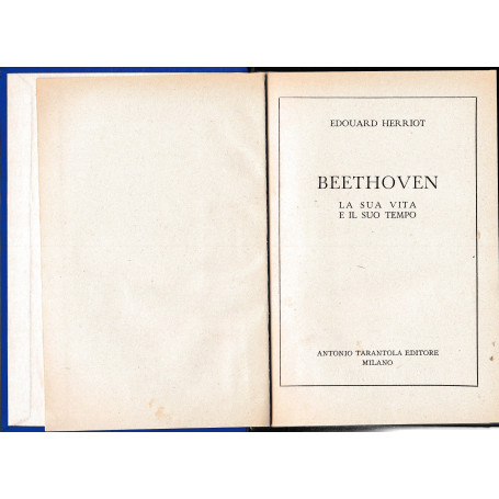 Beethoven. La sua vita e il suo tempo