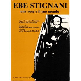 Ebe Stignani una voce e il suo mondo