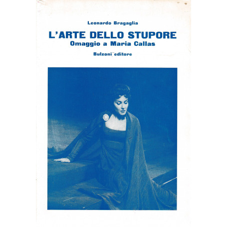 L'arte dello stupore. Omaggio a Maria Callas