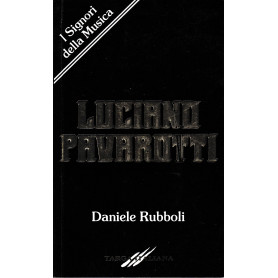 Luciano Pavarotti. Un Tenore con l'Aquilone