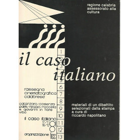 Il caso italiano. Materiali di un dibattito selezionati dalla stampa