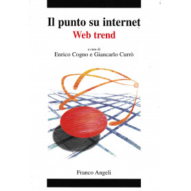 Il punto su Internet. Web trend