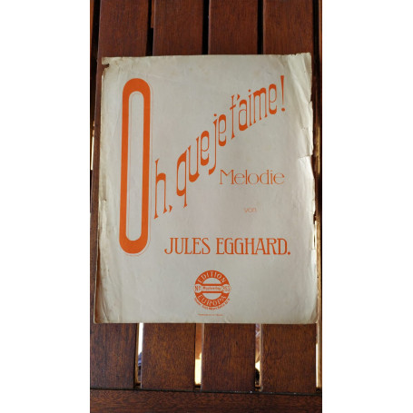 Oh que je t'aime Melodie