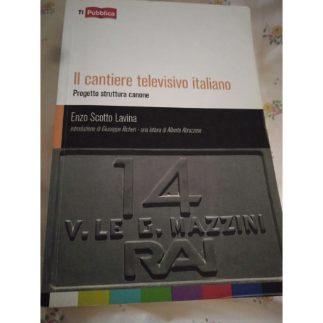 Il cantiere televisivo italiano