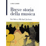 Breve storia della musica. Da Orfeo a Michael Jackson