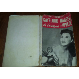 Gayelord Hauser vi insegna a vivere