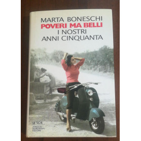 POVERI MA BELLI I NOSTRI ANNI CINQUANTA