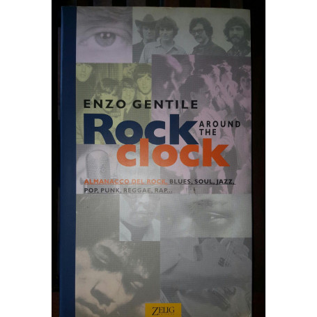 Rock around the clock. Almanacco del rock