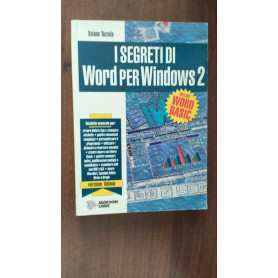 I SEGRETI DI WORD PER WINDOWS 2