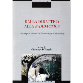 Dalla didattica alla e-didactics. Paradigmi