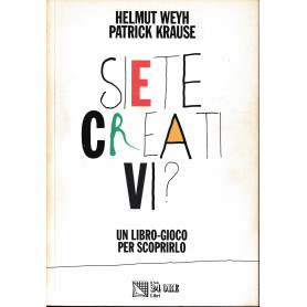 Siete creativi? Un libro-gioco per scoprirlo