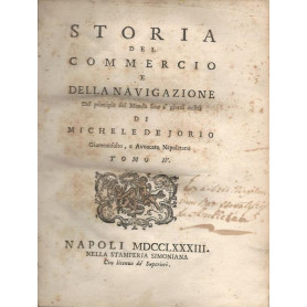 STORIA DEL COMMERCIO E DELLA NAVIGAZIONE - Tomo IV