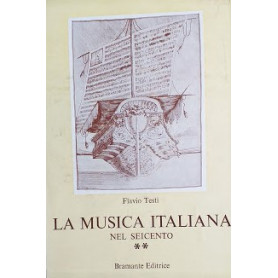 La musica italiana nel seicento. Vol. 2