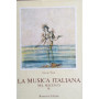 La musica italiana nel seicento. Vol. 1: Il meolodramma