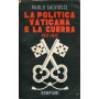 La politica vaticana e la guerra 1937-1942