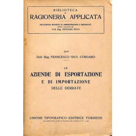 Le aziende di esportazione e di importazione delle derrate