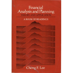 Financial Analysis and Planning - Theory and application - a book of readings