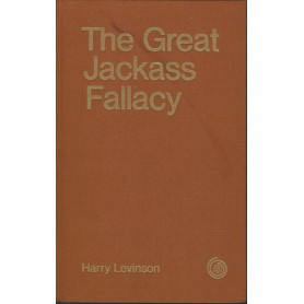 THE GREAT JACKASS FALLACY