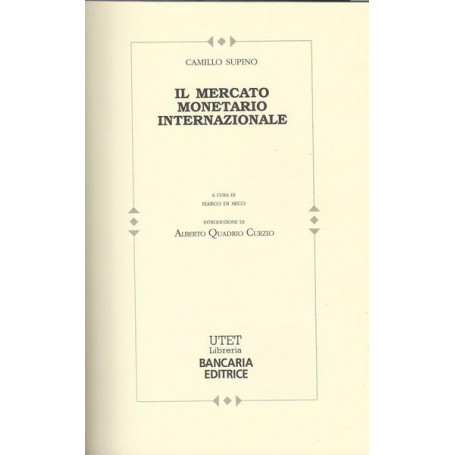 IL MERCATO MONETARIO INTERNAZIONALE